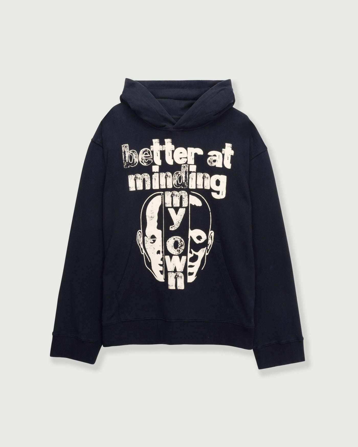 Better At Minding My Own Hoodie - Black Better At Minding My Own Hoodie Black front view