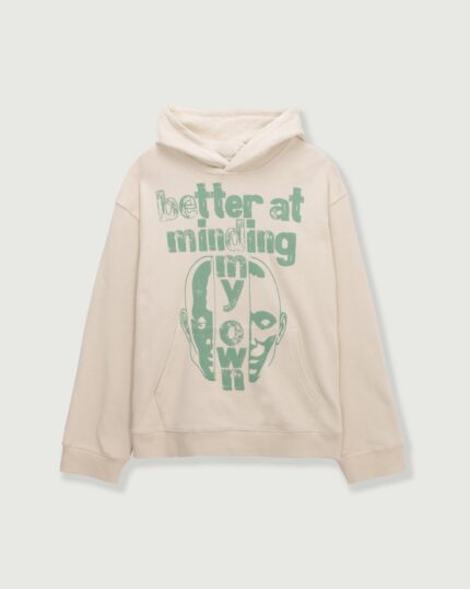 Better At Minding My Own Hoodie Taupe front view