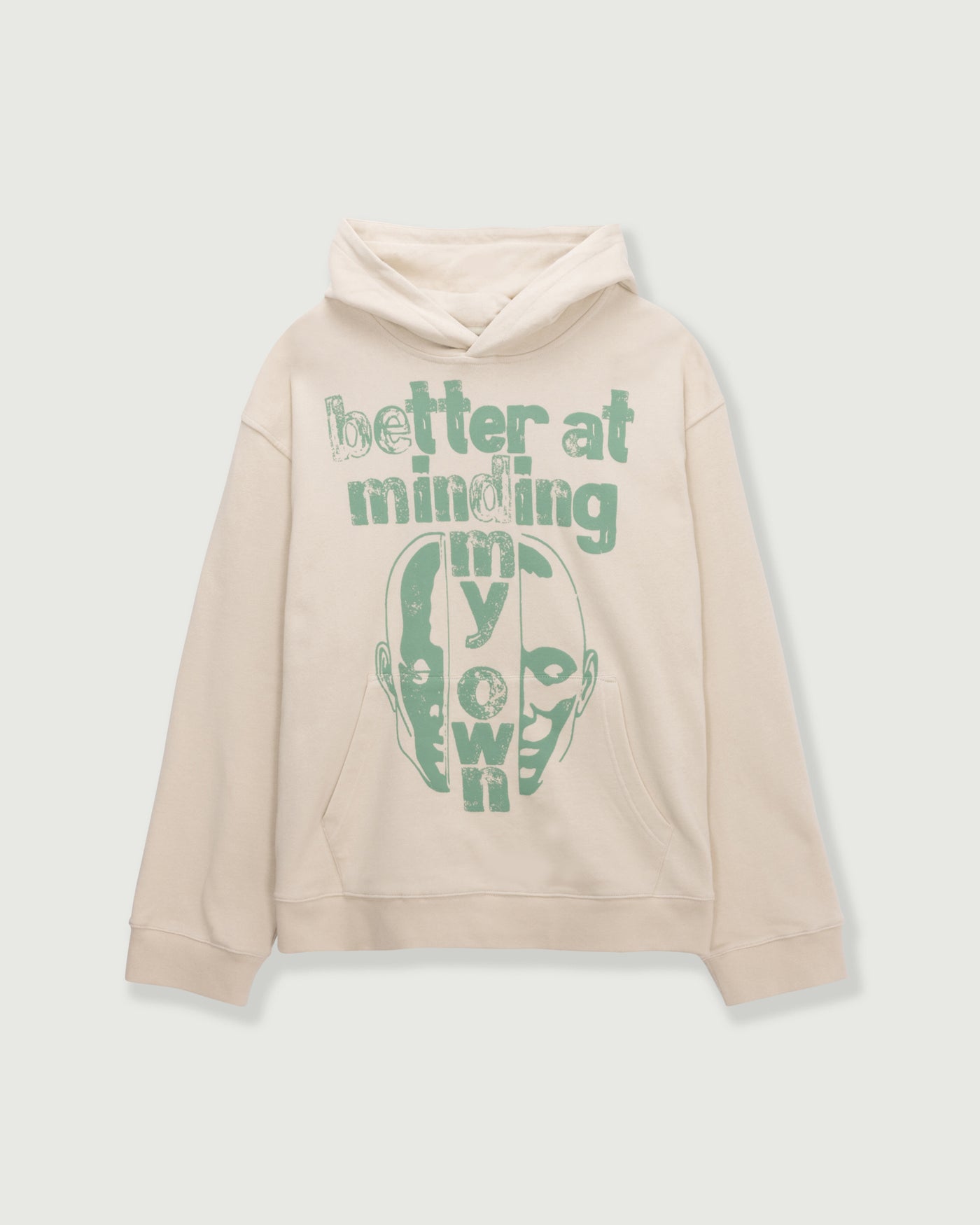 Better At Minding My Own Hoodie - Taupe Better At Minding My Own Hoodie Taupe front view