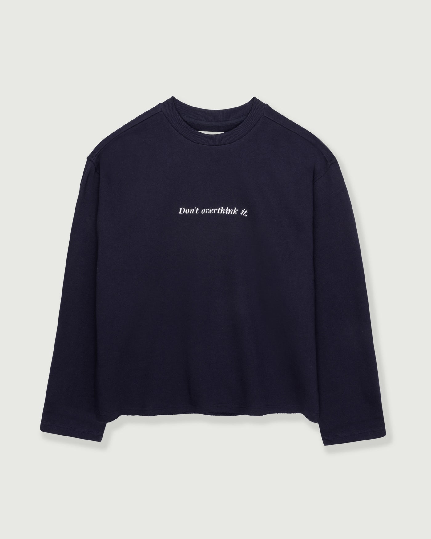 Dont Overthink It Crew - Navy Dont Overthink It Crew Navy front view